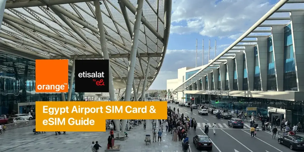 Ingresso aeroporto Egitto con loghi Orange ed Etisalat. Guida SIM/eSIM per chi viaggia in Egitto.