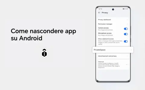 Guida per nascondere app su Android. L'immagine mostra le impostazioni di privacy di Android, con opzioni come "PrivateSpace" per una maggiore sicurezza.