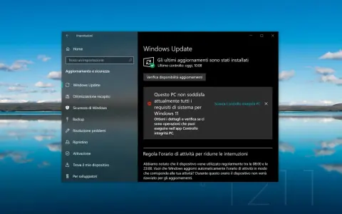 Schermata di Windows Update che mostra "Questo PC non soddisfa attualmente tutti i requisiti di sistema per Windows 11", impedendo di installare Windows 11 senza requisiti.