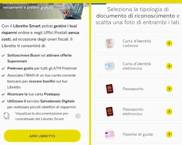 Apri il tuo libretto smart per gestire risparmi, sottoscrivere buoni e prelevare gratis. Scegli il documento per il riconoscimento.